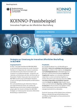 KOINNO-Praxisbeispiel: Strategien zur Umsetzung der innovativen öffentlichen Beschaffung KOINNO-Praxisbeispiel: Strategien zur Umsetzung der innovativen öffentlichen Beschaffung